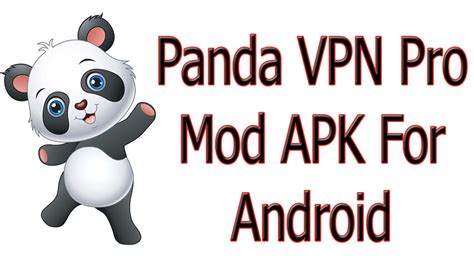 panda vpn premium mod apk download